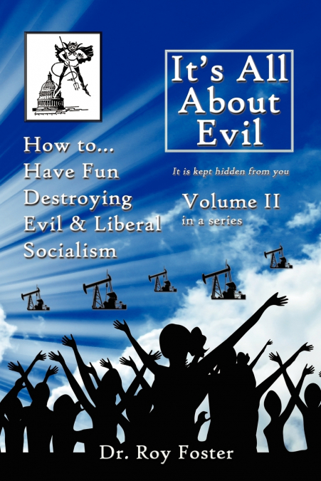 IT?S ALL ABOUT EVIL