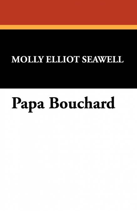 PAPA BOUCHARD