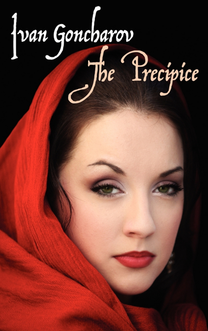 THE PRECIPICE (RUSSIAN CLASSICS)