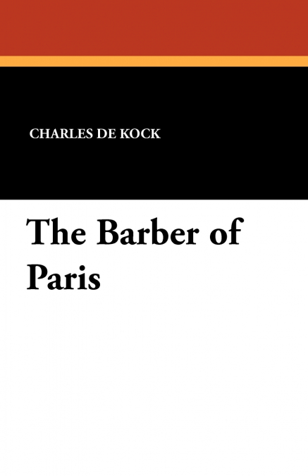 THE BARBER OF PARIS
