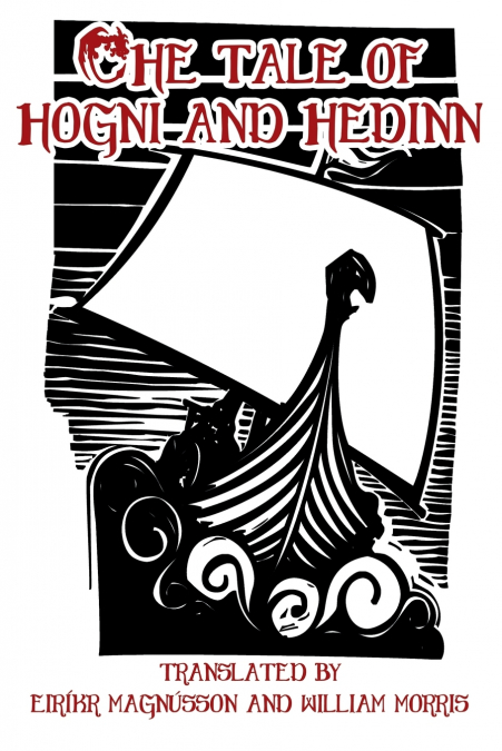 THE TALE OF HOGNI AND HEDINN