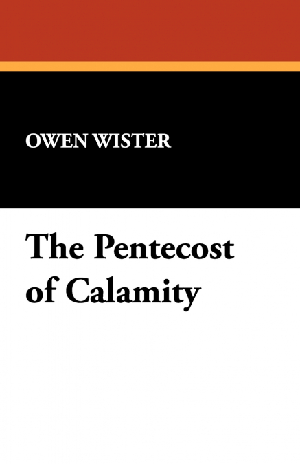 THE PENTECOST OF CALAMITY