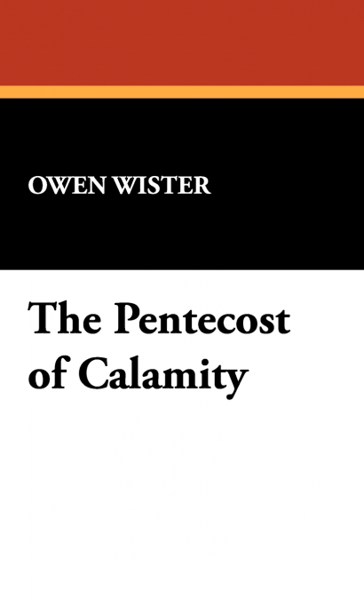 THE PENTECOST OF CALAMITY
