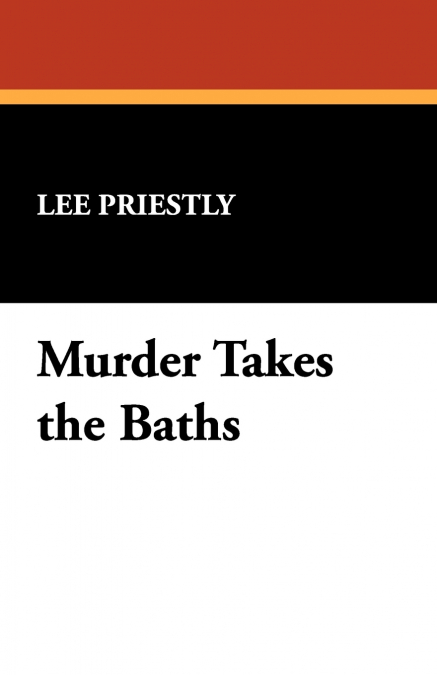 MURDER TAKES THE BATHS