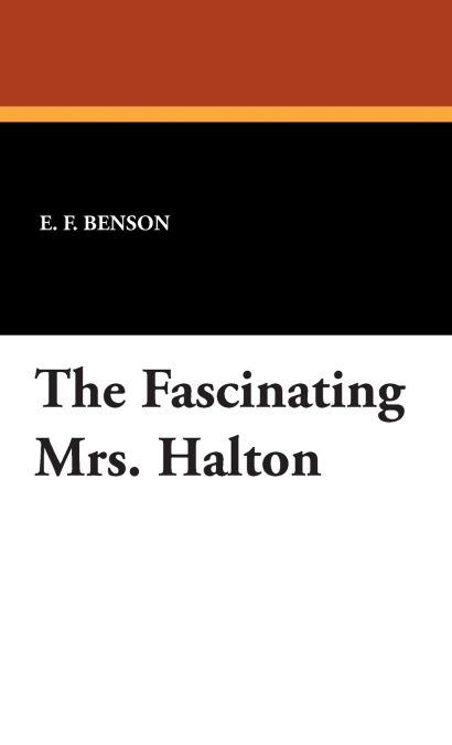 THE FASCINATING MRS. HALTON