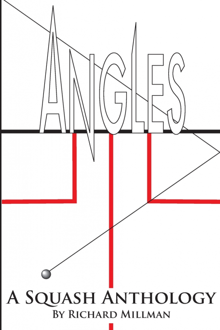 ANGLES A SQUASH ANTHOLOGY