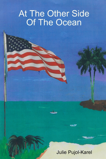 AT THE OTHER SIDE OF THE OCEAN