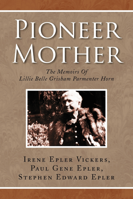 PIONEER MOTHER