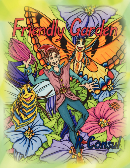 FRIENDLY GARDEN