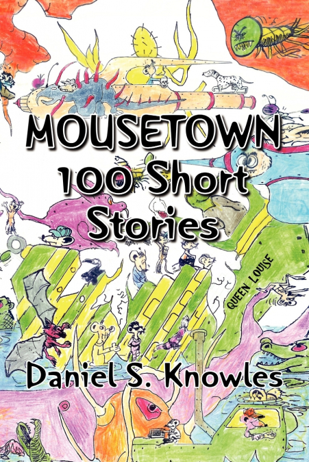 MORE ADVENTURES FROM MOUSETOWN II