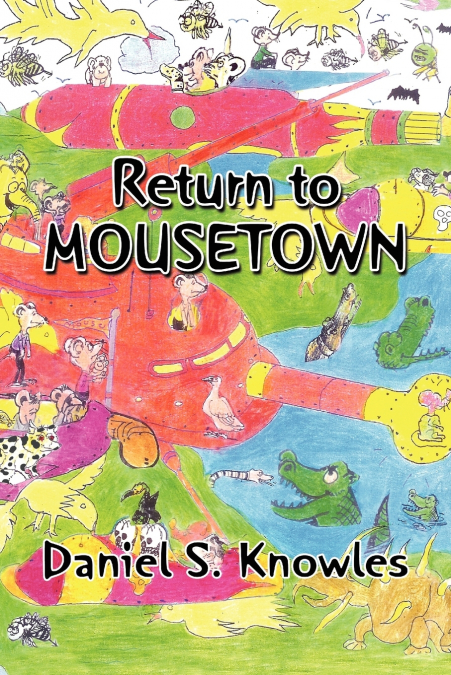 RETURN TO MOUSETOWN