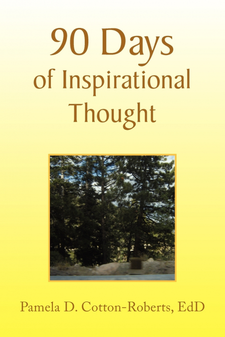 90 DAYS OF INSPIRATIONAL THOUGHT
