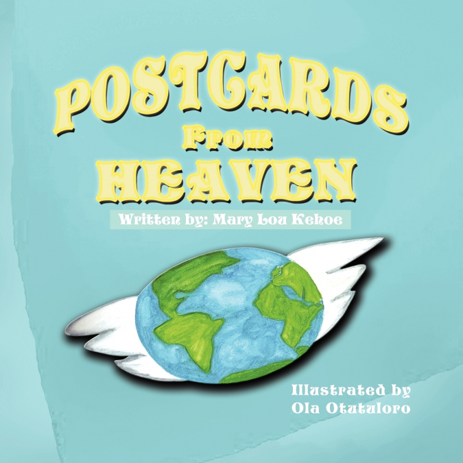 POSTCARDS FROM HEAVEN