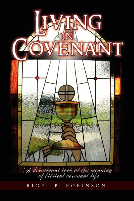 LIVING IN COVENANT