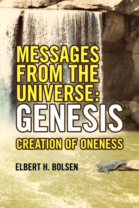 MESSAGES FROM THE UNIVERSE