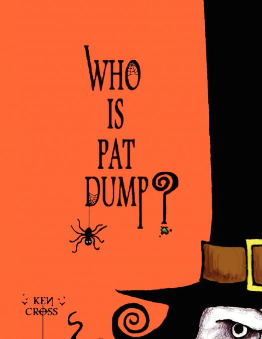 WHO IS PAT DUMP?