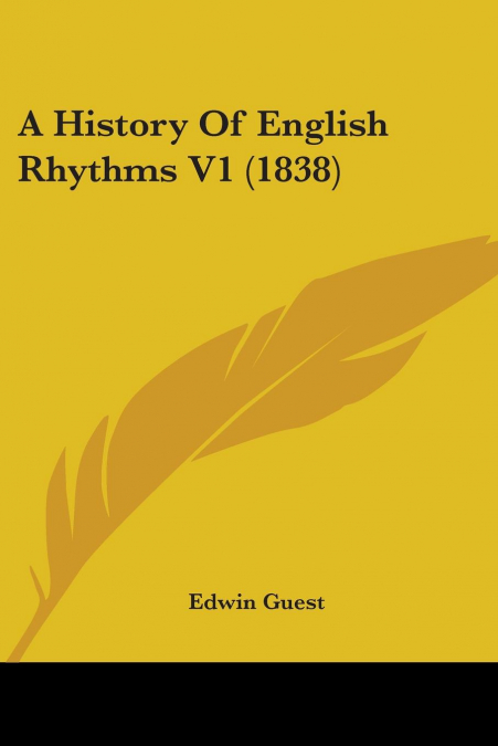 A HISTORY OF ENGLISH RHYTHMS V1 (1838)