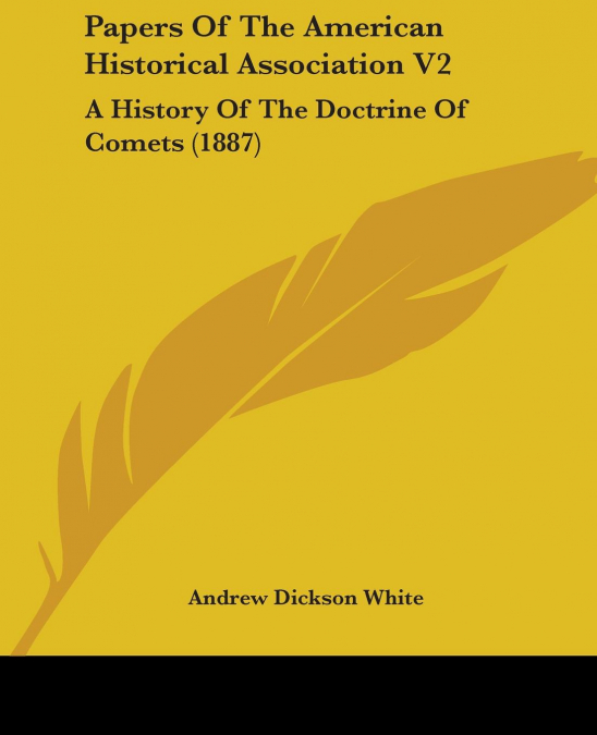 PAPERS OF THE AMERICAN HISTORICAL ASSOCIATION V2