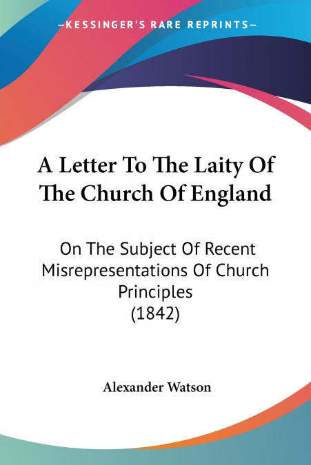 A LETTER TO THE LAITY OF THE CHURCH OF ENGLAND