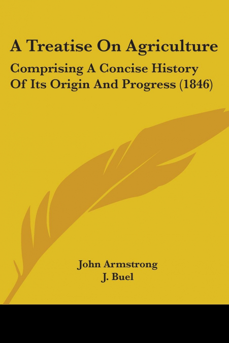 A TREATISE ON AGRICULTURE