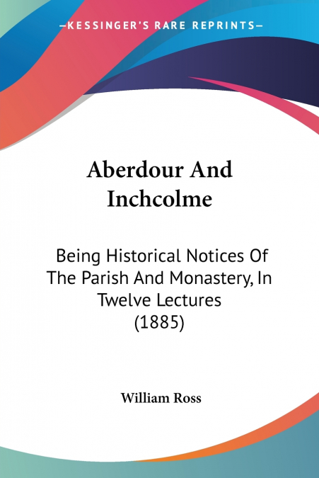 ABERDOUR AND INCHCOLME