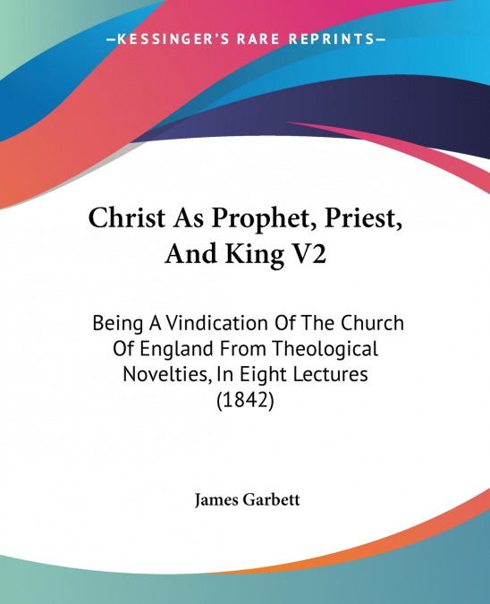 CHRIST AS PROPHET, PRIEST, AND KING V2