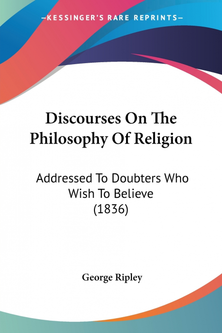 DISCOURSES ON THE PHILOSOPHY OF RELIGION
