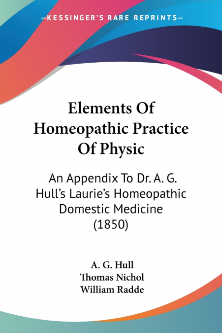 ELEMENTS OF HOMEOPATHIC PRACTICE OF PHYSIC