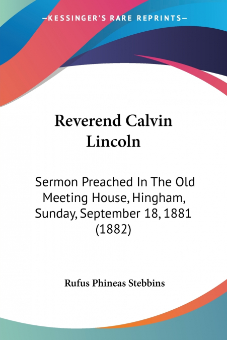 REVEREND CALVIN LINCOLN