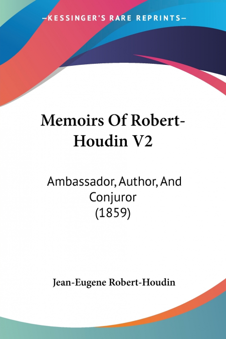 MEMOIRS OF ROBERT-HOUDIN V2