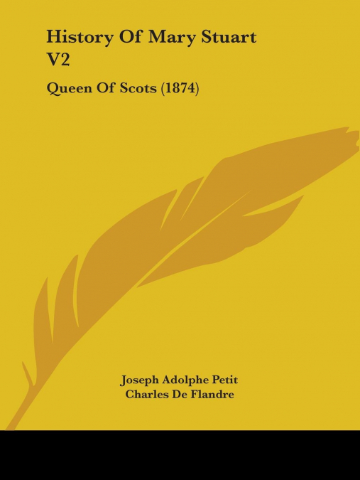 HISTORY OF MARY STUART V2