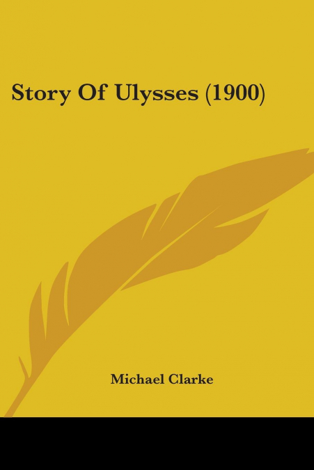 STORY OF ULYSSES (1900)