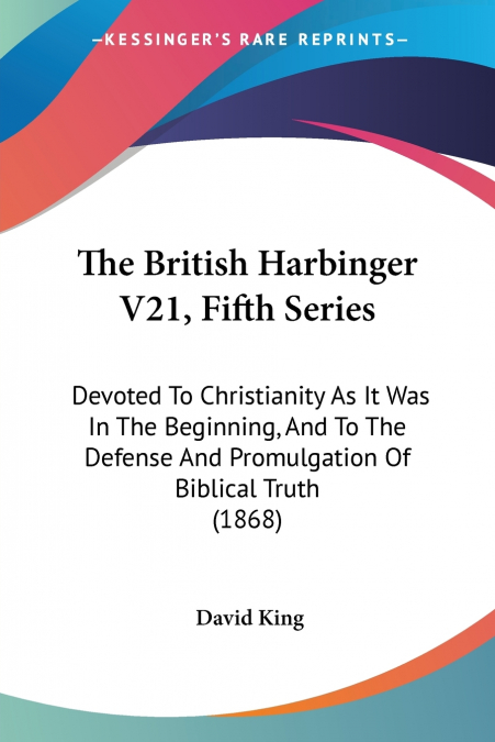 THE BRITISH HARBINGER V21, FIFTH SERIES