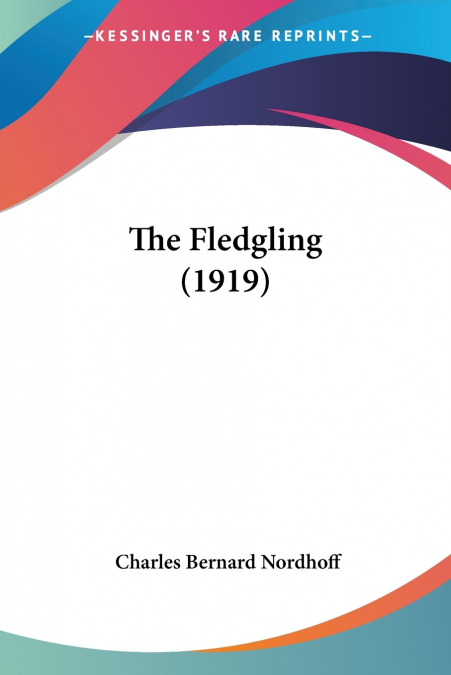 THE FLEDGLING