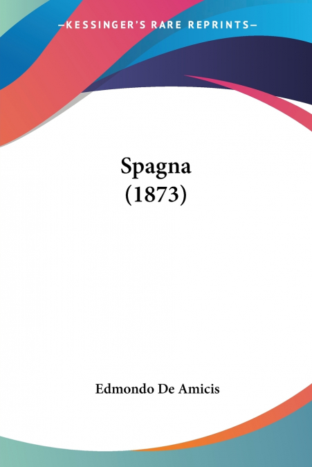 SPAGNA (1873)