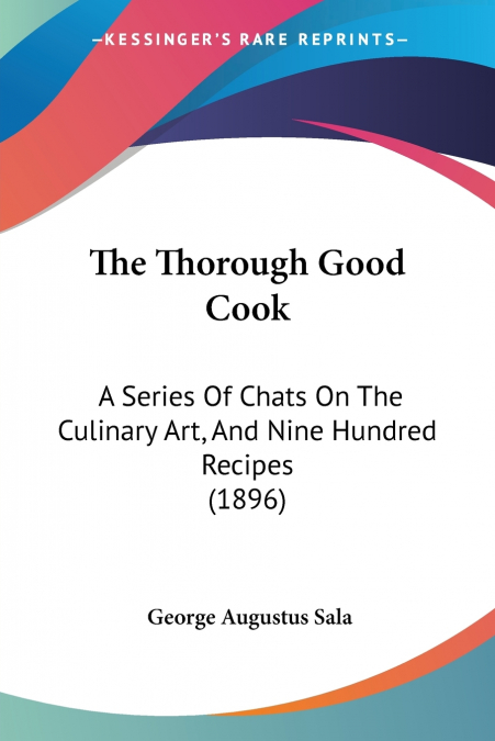 THE THOROUGH GOOD COOK