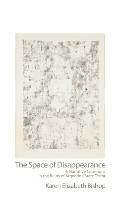 THE SPACE OF DISAPPEARANCE