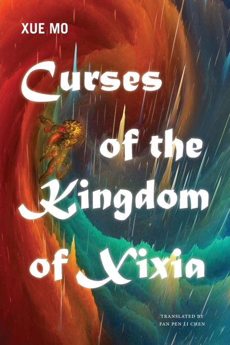 CURSES OF THE KINGDOM OF XIXIA