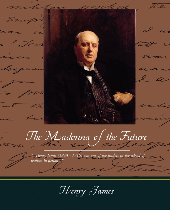 THE MADONNA OF THE FUTURE