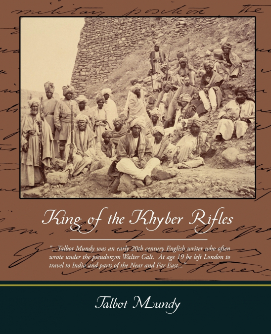 KING OF THE KHYBER RIFLES