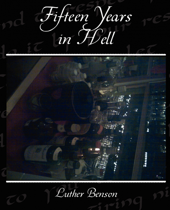 FIFTEEN YEARS IN HELL