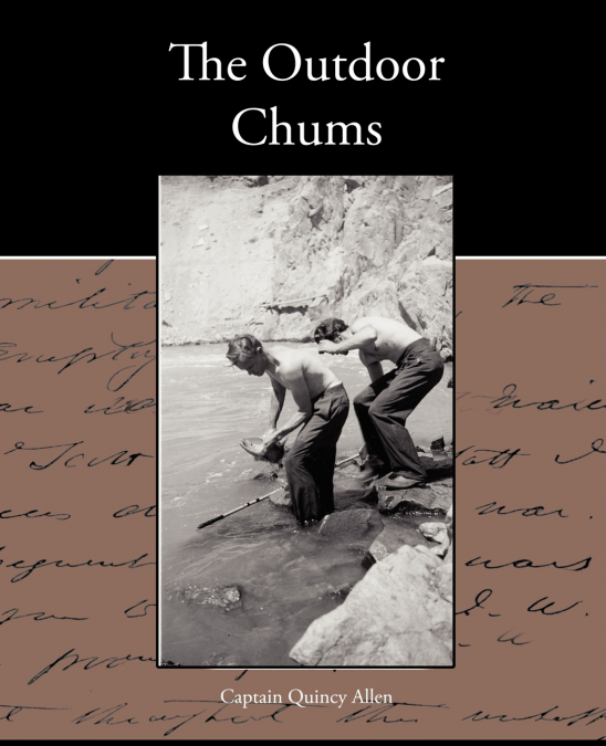 THE OUTDOOR CHUMS ON A HOUSEBOAT