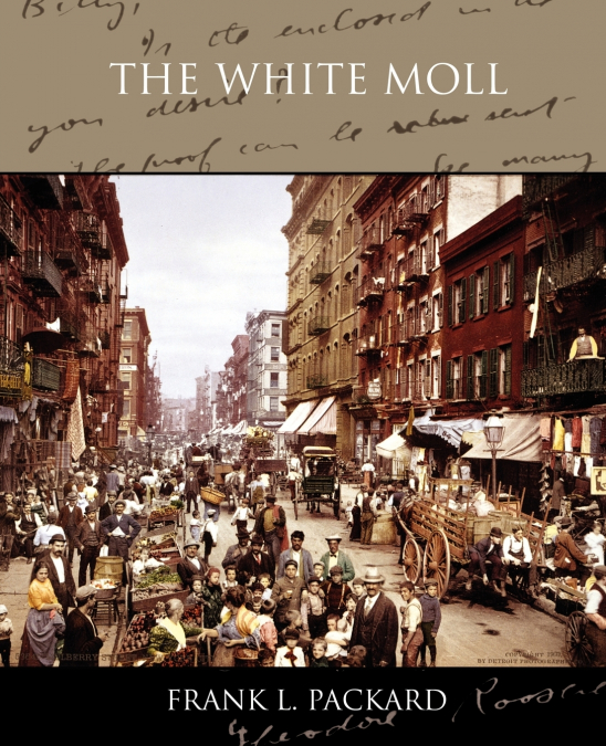 THE WHITE MOLL