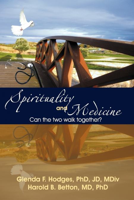 SPIRITUALITY AND MEDICINE