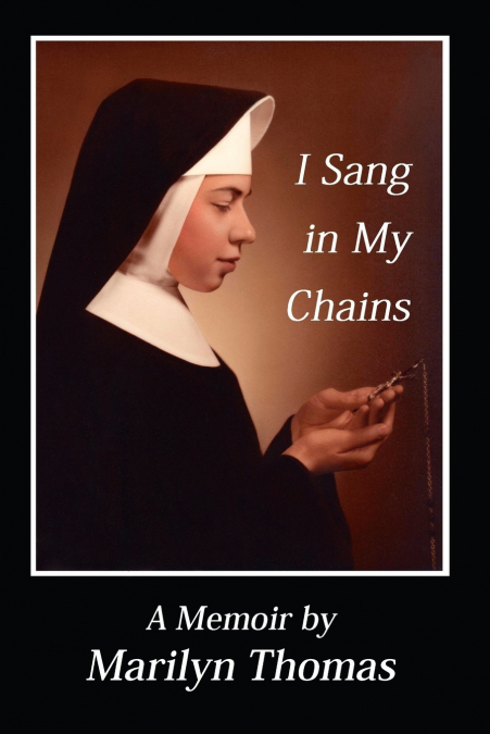 I SANG IN MY CHAINS