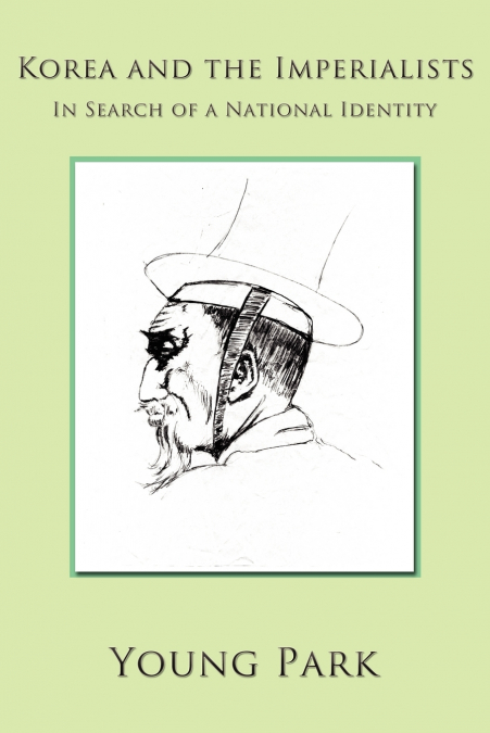 KOREA AND THE IMPERIALISTS