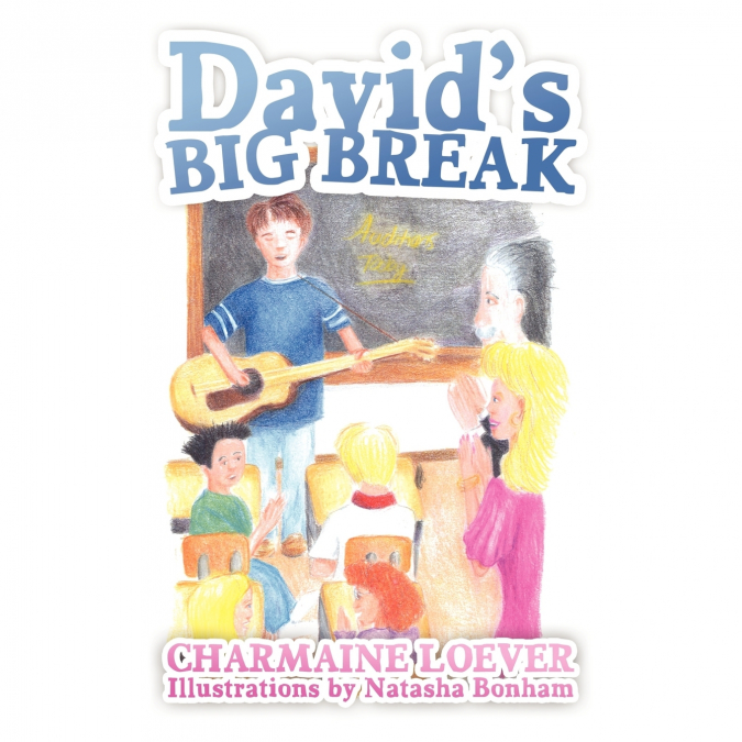 DAVID?S BIG BREAK