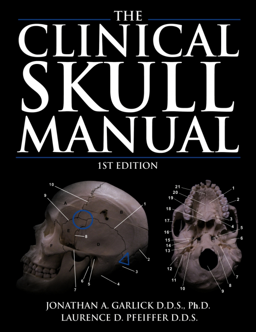 THE CLINICAL SKULL MANUAL