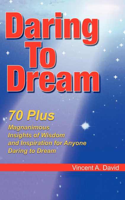 DARING TO DREAM