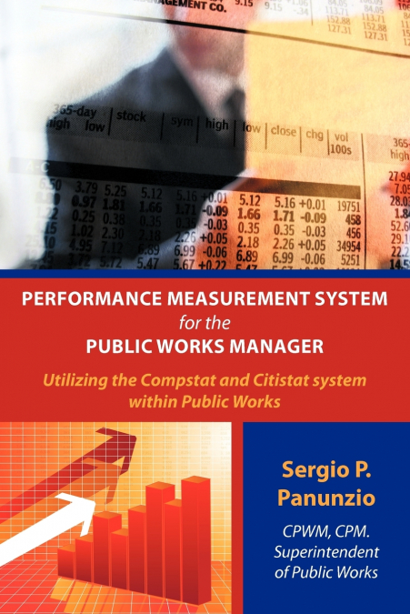 PERFORMANCE MEASUREMENT SYSTEM FOR THE PUBLIC WORKS MANAGER